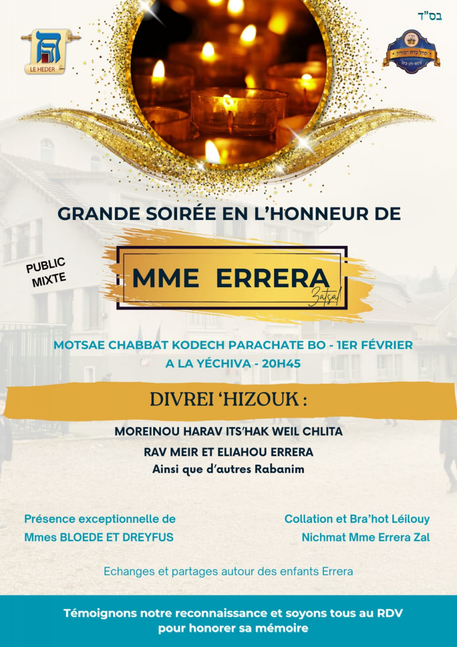 Divré Hizouk   en l’honneur de Mme Errera ז״ל Motsaei Chabbat BO 1er Février 2025